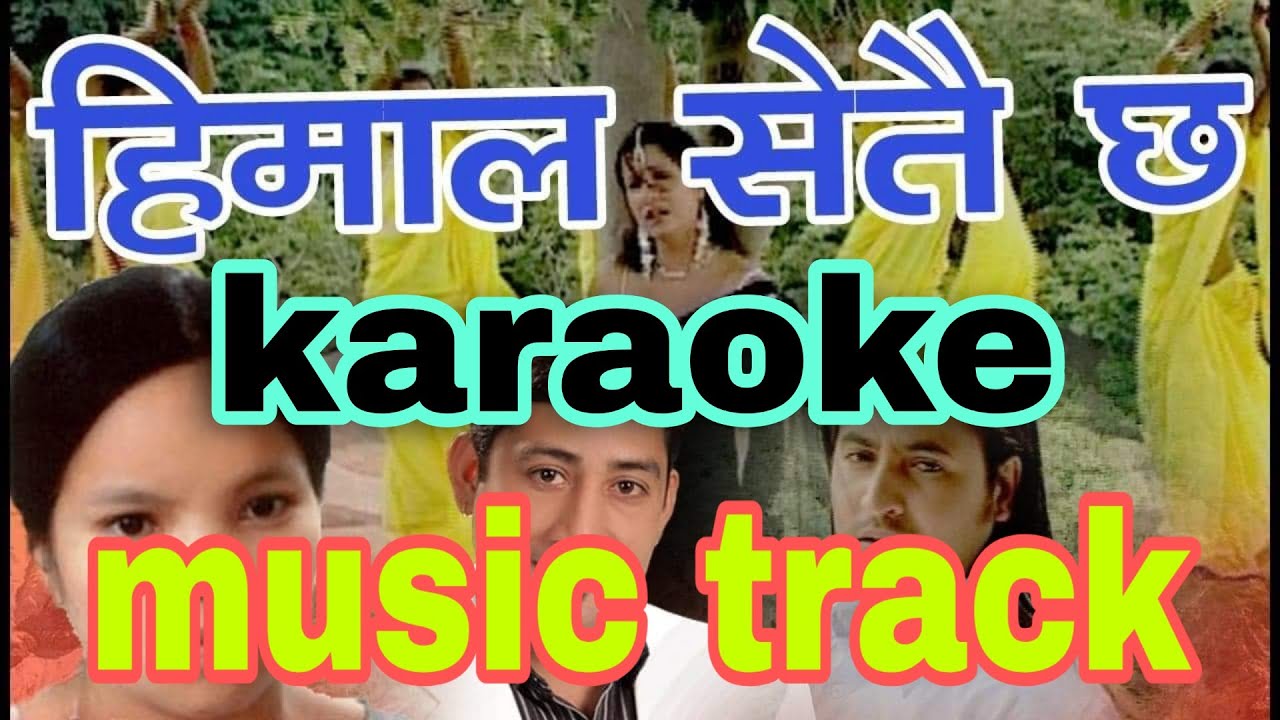 himal setai chha // karaoke // music track