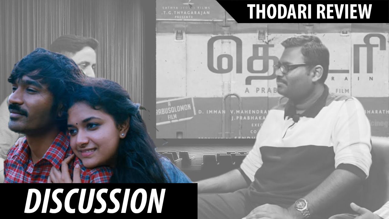 Cinema Pesalam - E 38 | Thodari Review & Panel Discussion | Dhanush | Keerthi Suresh