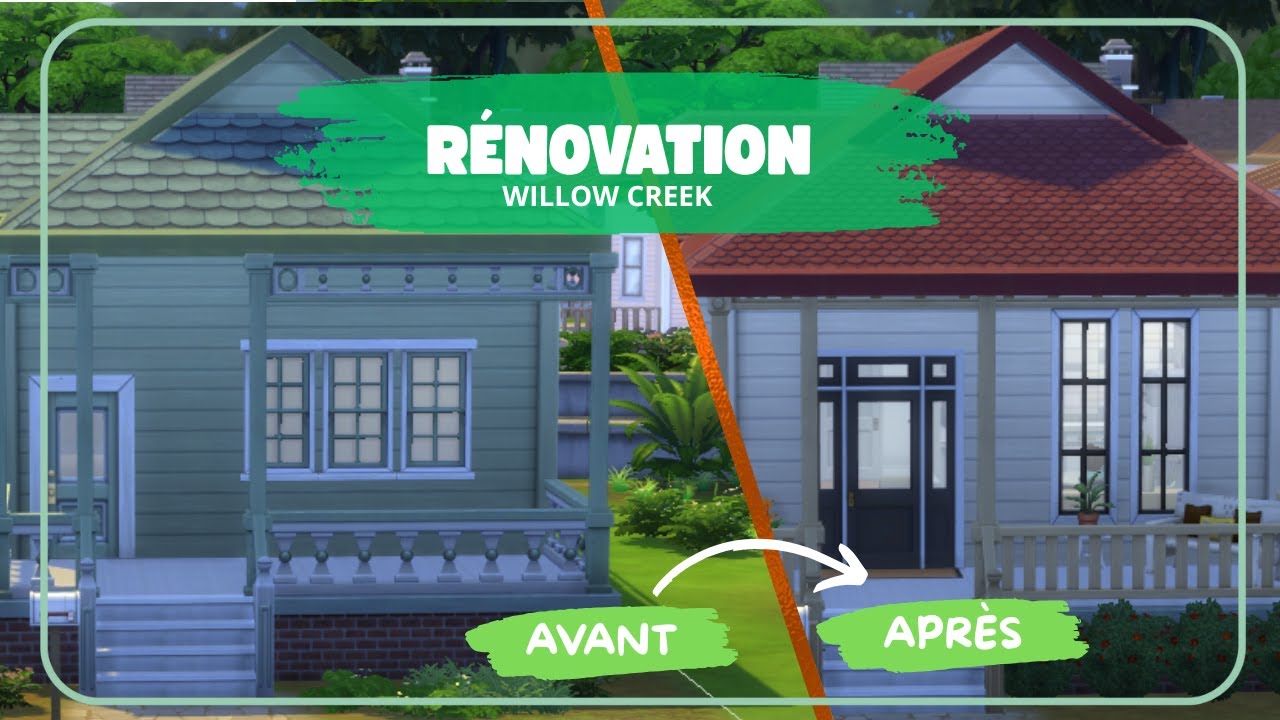 Maisonnette du ruisselet | Rénovation Willow Creek | Sims 4