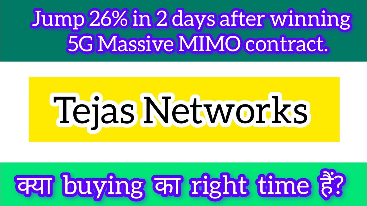 Tejas Networks Share Latest News | Tejas Networks Share news | Tejas Networks Share Price 