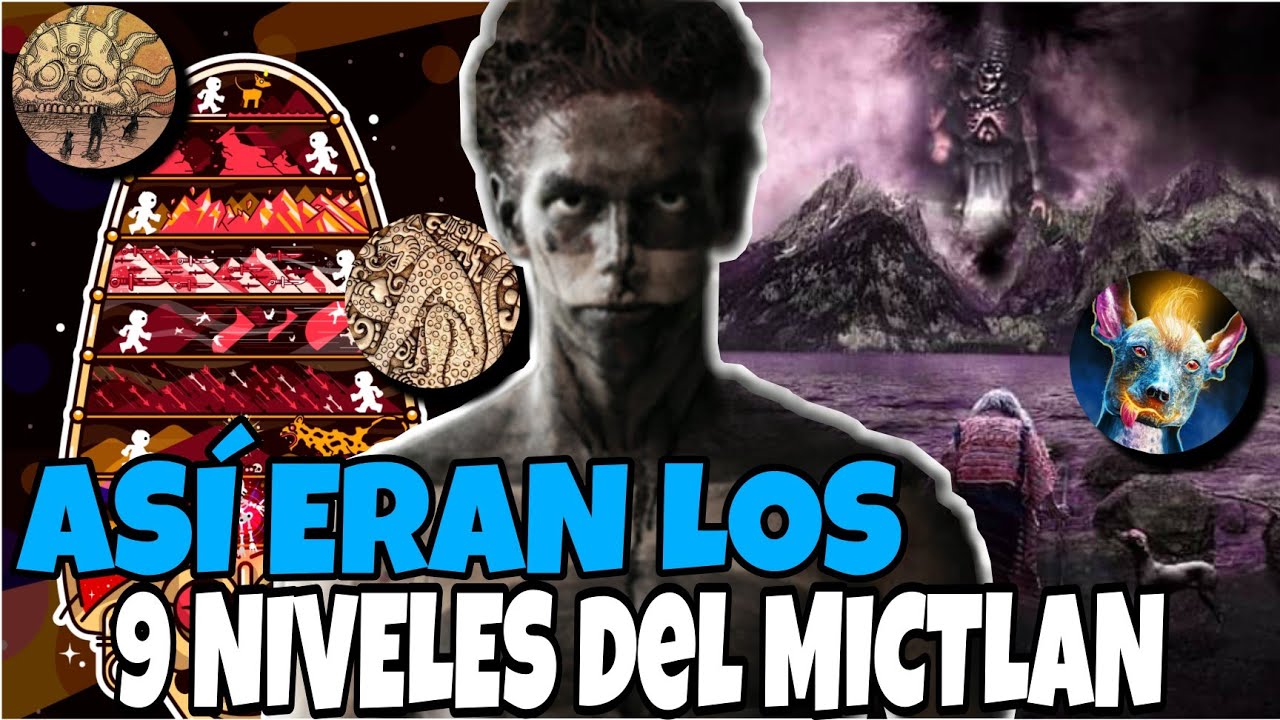 Las 9 Difíciles PRUEBAS del MICTLAN y CÓMO era el CAMINO para RECORRERLAS