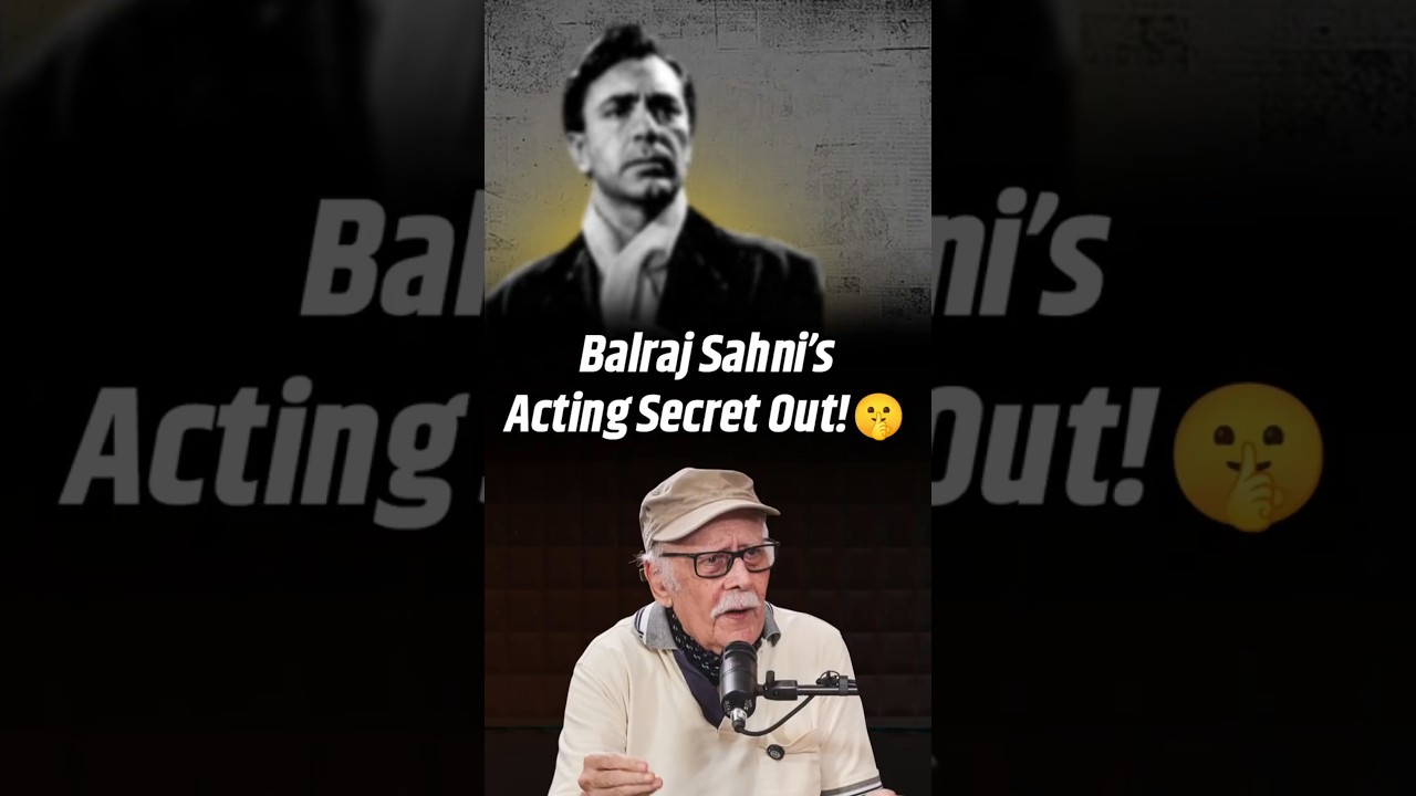 Причина, лежащая в основе актерского метода Балраджа Сахни, раскрыта | Парикшит Сахни