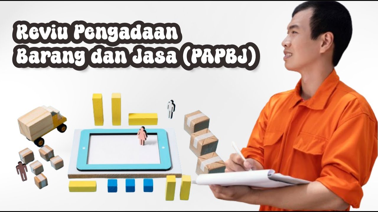 Reviu Pengadaan Barang dan Jasa (PAPBJ)