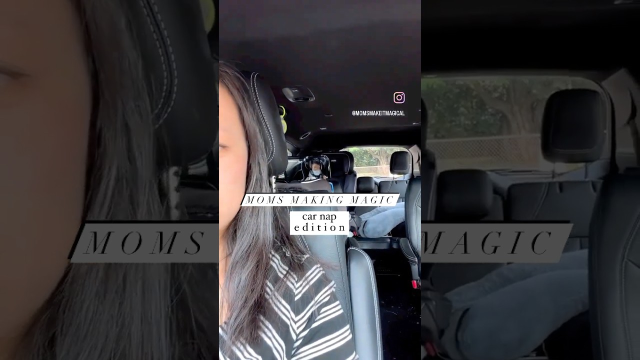 Prepping for that CAR NAP... 