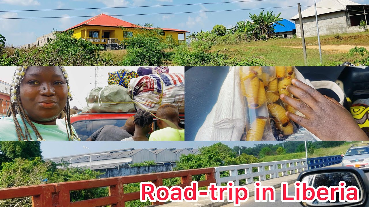 Journey with me from Monrovia to Ganta Nimba county Liberia