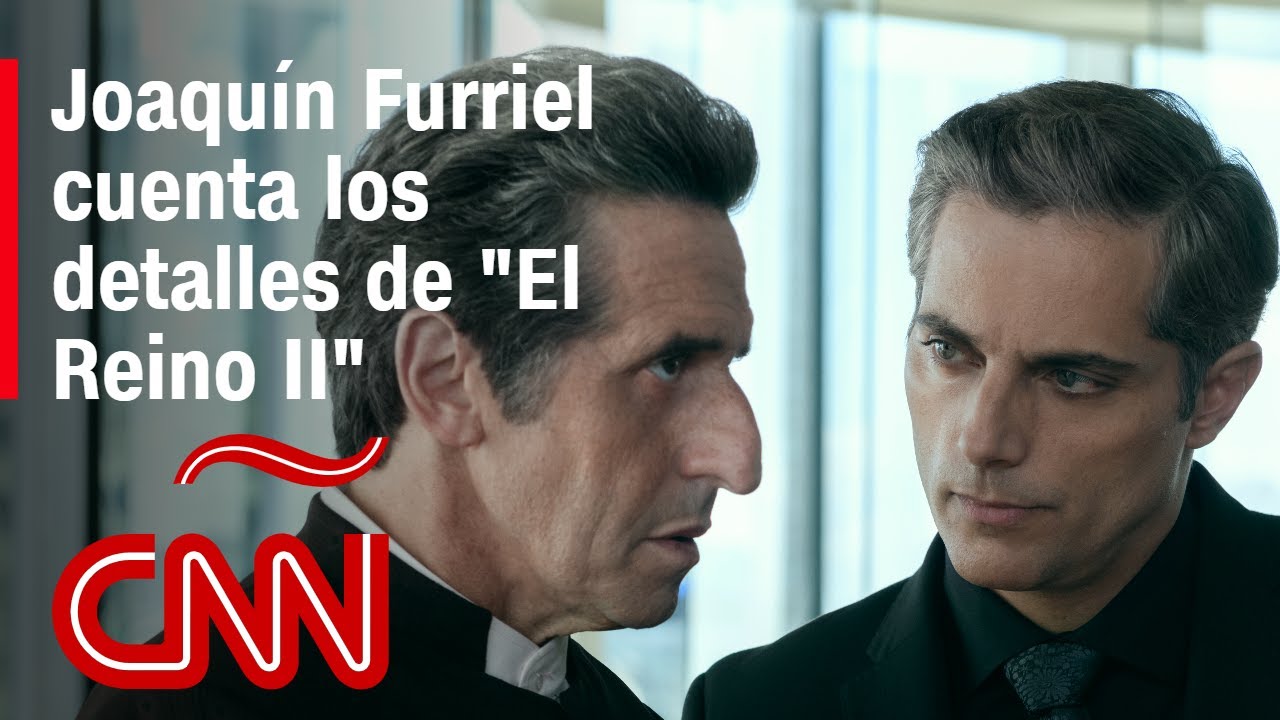 “El Reino II”: Joaquín Furriel dice que se verá una complejidad emocional