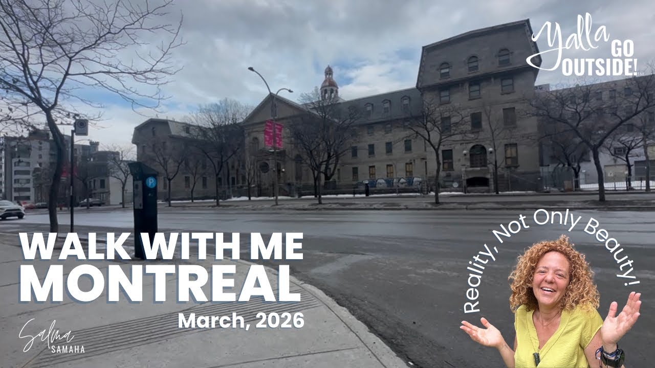 Walk with me around Montreal in March non-edited video