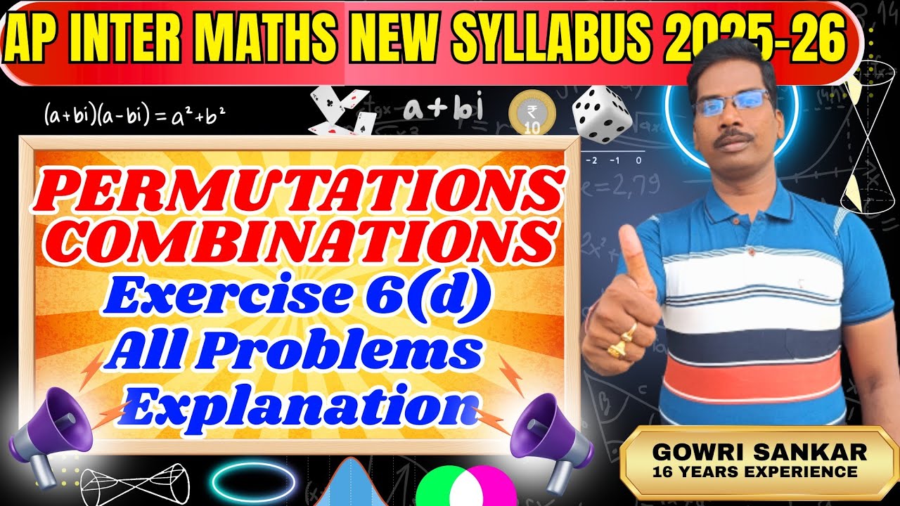 AP Intermediate Maths New Syllabus| Chapter-6|| Permutations and Combinations||Exercise 6(d)||Must 