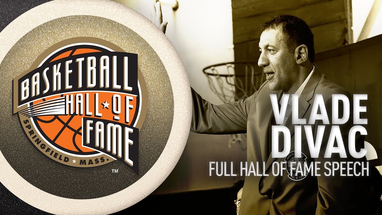Vlade Divac | Hall of Fame Enshrinement Speech