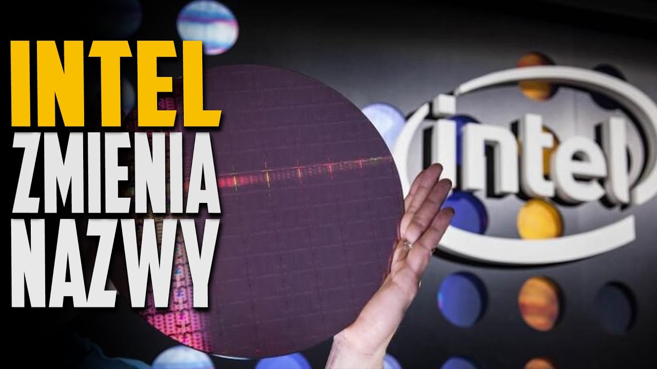 Intel 10nm to teraz Intel 7 niebiescy zmieniają nazewnictwo - #TechNIUS 259