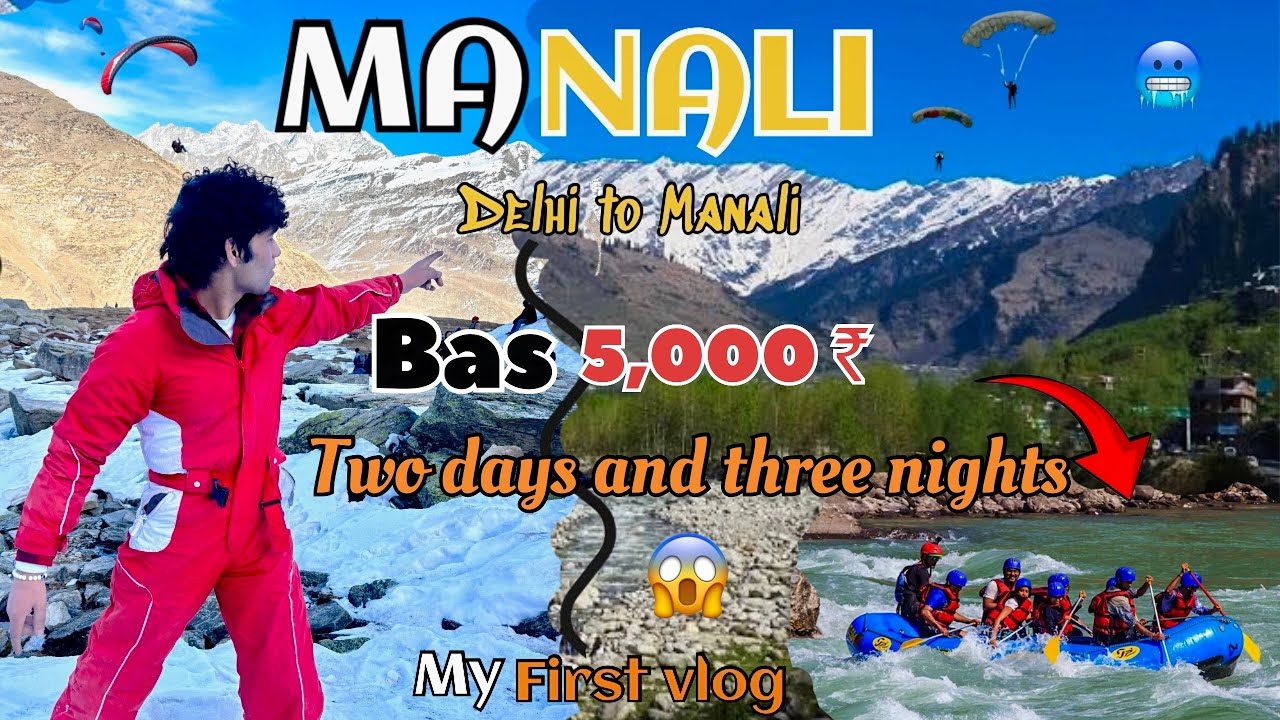 Delhi to Manali || My First trip on Manali Vlog ❤️😍