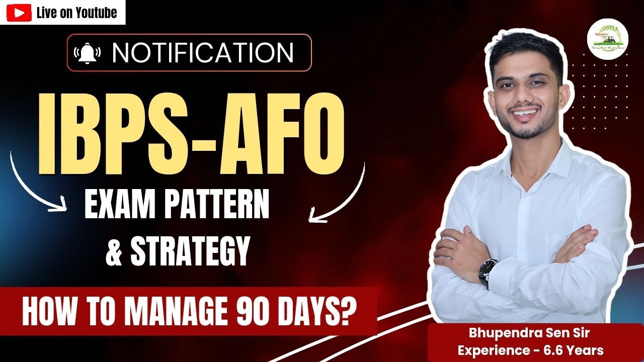 Notification, Vacancies of IBPS AFO 2024 ||  How to manage 90 days ||  Exam pattern & Strategy