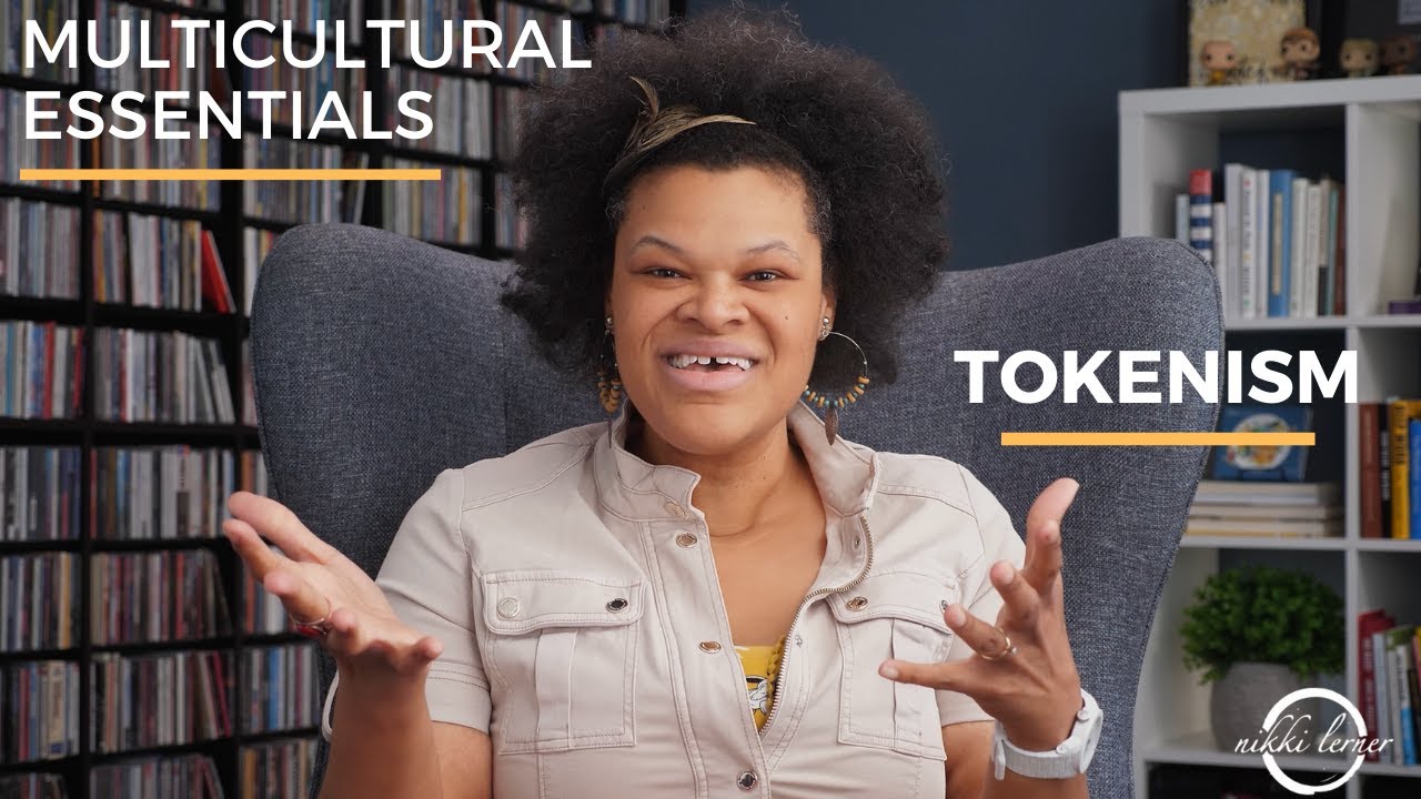 Multicultural Essentials: Tokenism