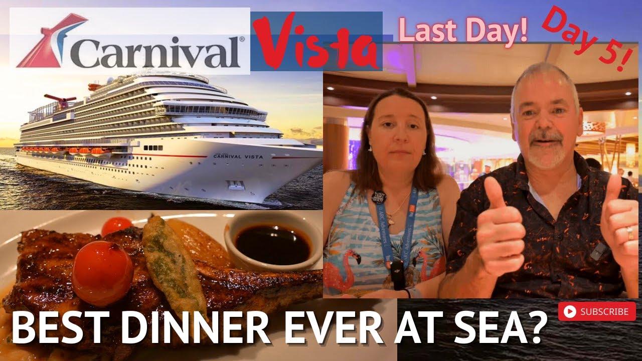 Carnival Vista Day-5 | Sea Day! | Best Dinner Ever at Sea? | Disembark & Series Bloopers!