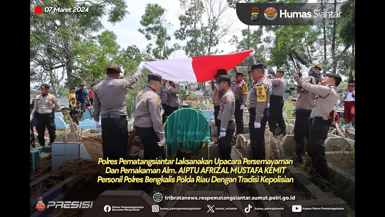 POLRES PEMATANG SIANTAR LAKSANAKAN PEMAKAMAN PESONIL POLRES BENGKALIS POLDA RIAU