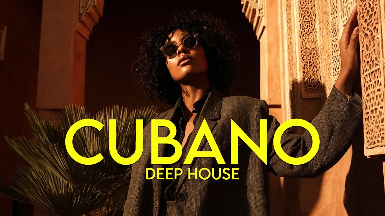 CUBANO DEEP CALOR HOUSE| Donde Dejé de Defenderm