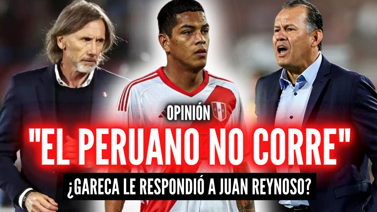 IDEAS CONTRARIAS 🏆 GARECA NO ESTÁ DE ACUERDO CON REYNOSO 💥 ¿EL PERUANO NO TIENE FISICO?