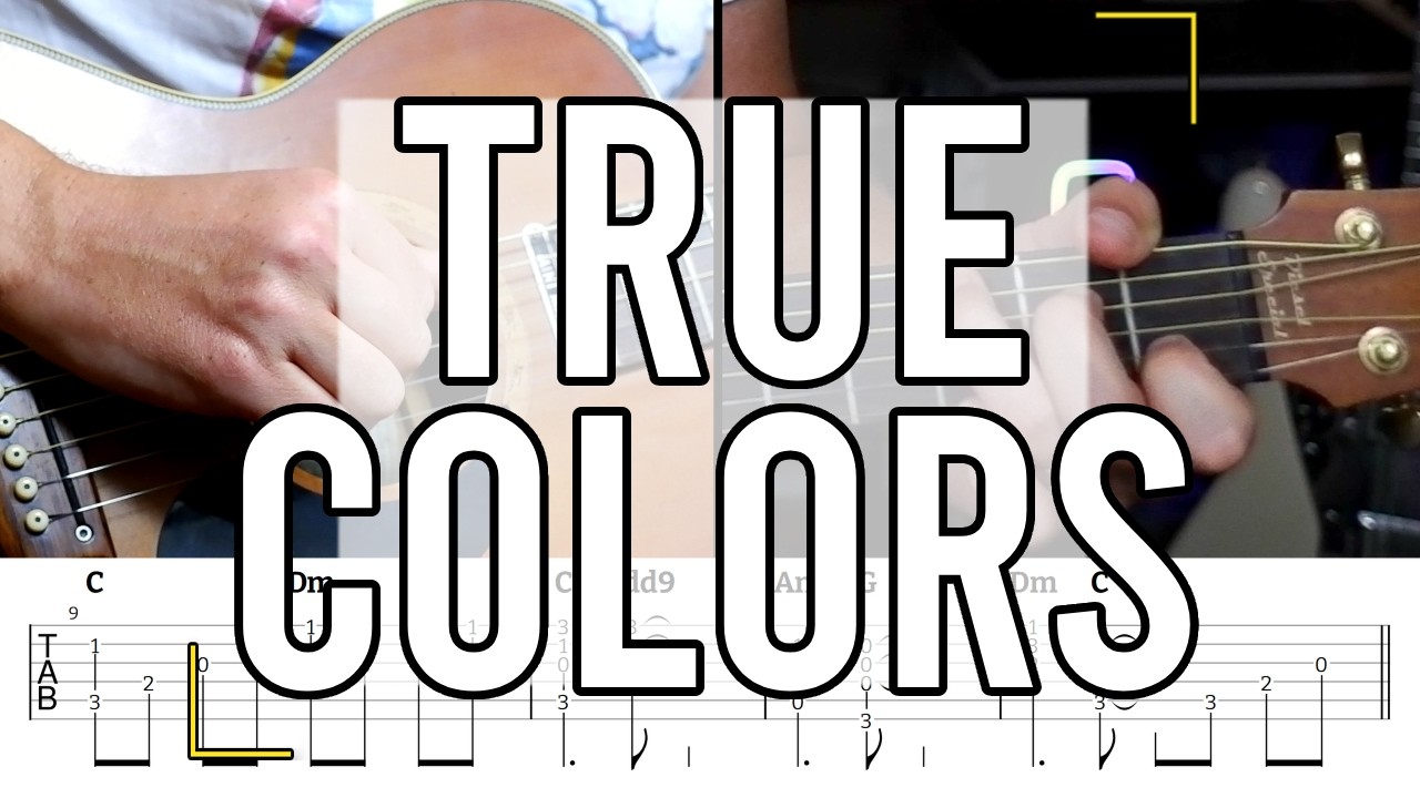 Как играть True Colors от Cyndi Lauper Урок игры на гитаре