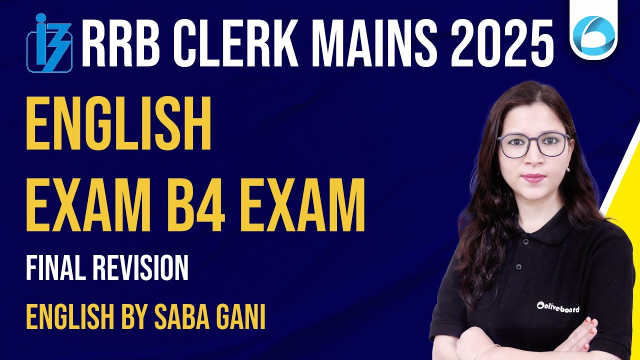 RRB Clerk Mains English Final Revision 2025 | Exam Before Exam | Important Questions | By Saba Maam