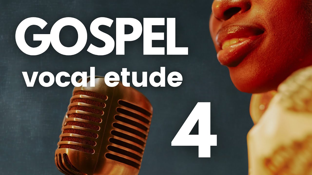 GOSPEL Runs Without Tension |GOSPEL Vocal Etude #4