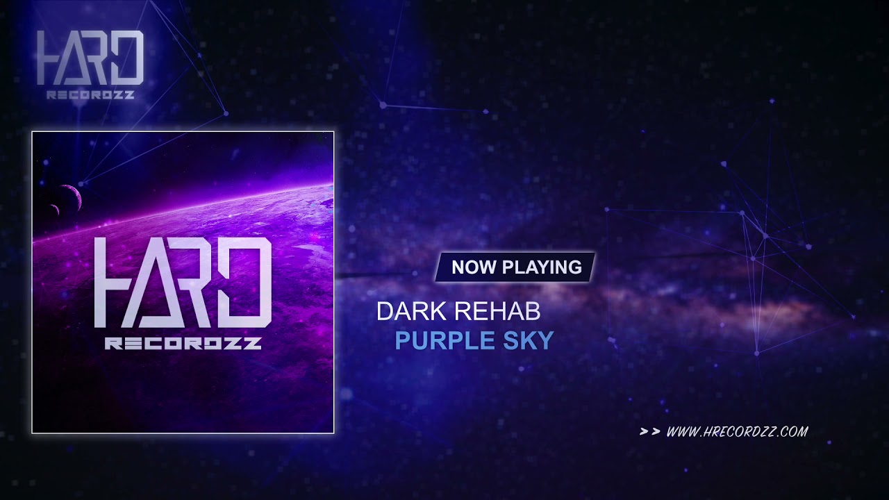 Dark Rehab - Purple Sky