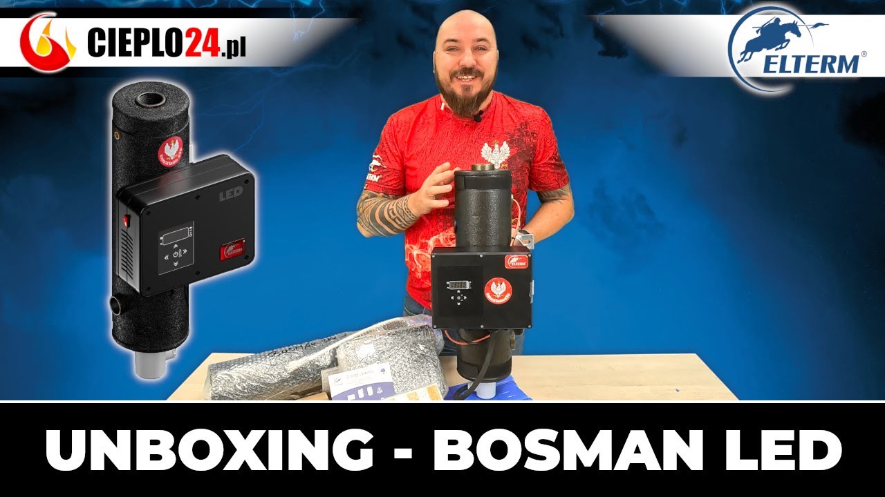 Bosman LED – Unboxing dogrzewacza do centralnego ogrzewania od polskiej firmy Elterm | Cieplo24