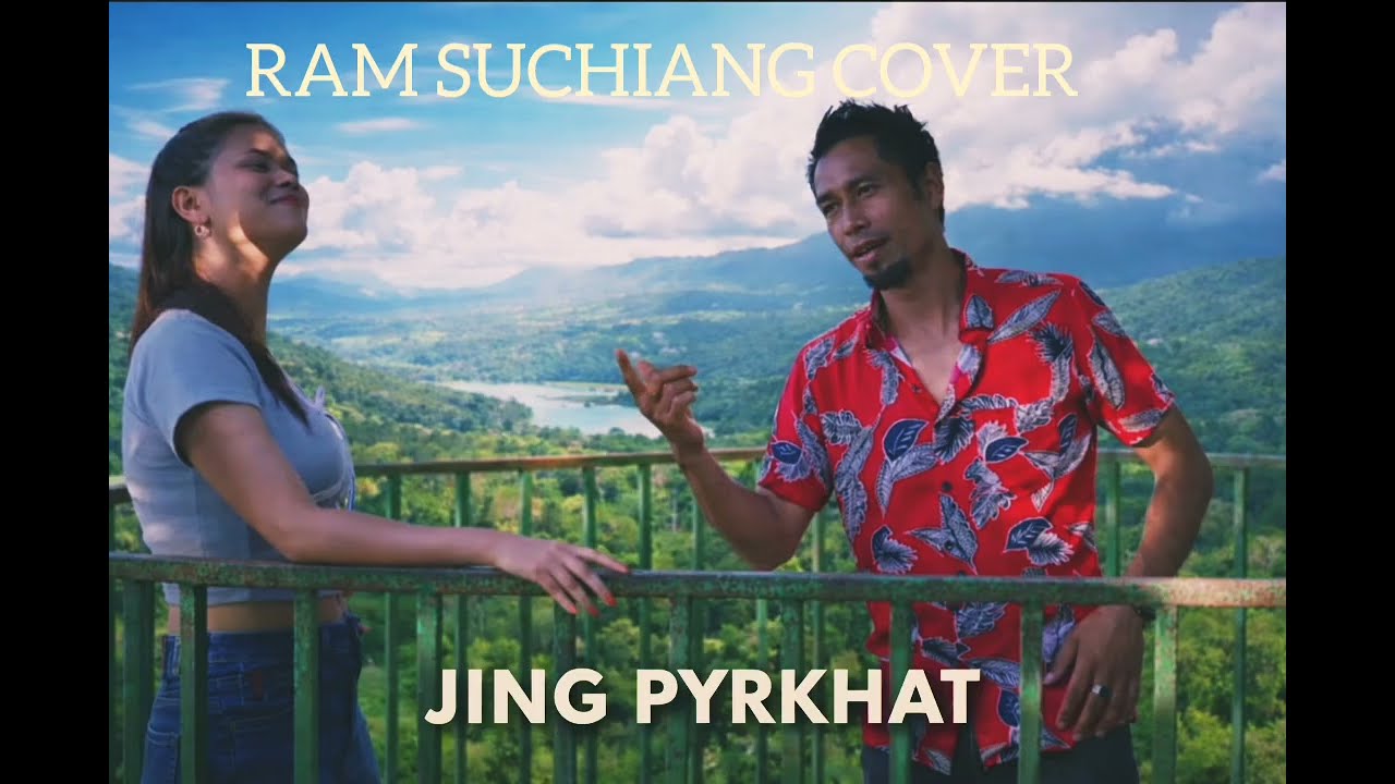 Ram suchiang jing pyrkhat song •|Cover song 