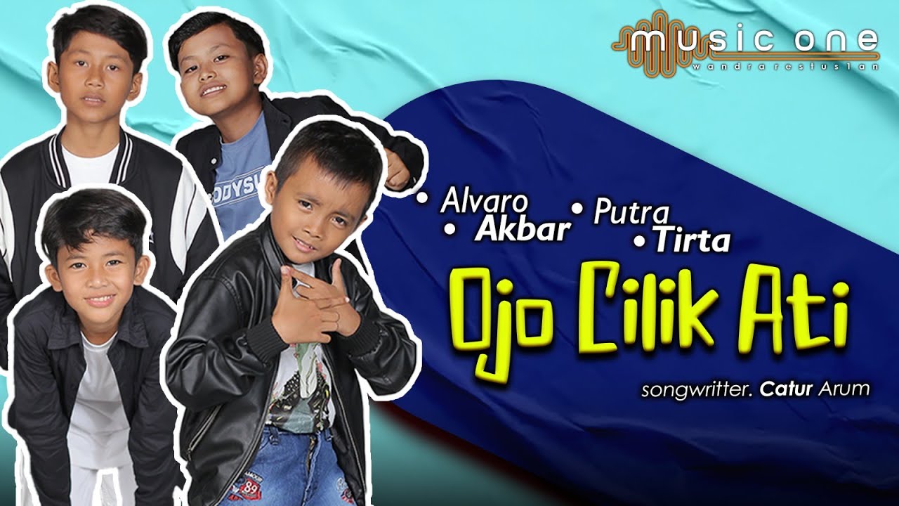 OJO CILIK ATI - TRIO APA (Alvaro, Putra, Akbar) | MUSIC ONE