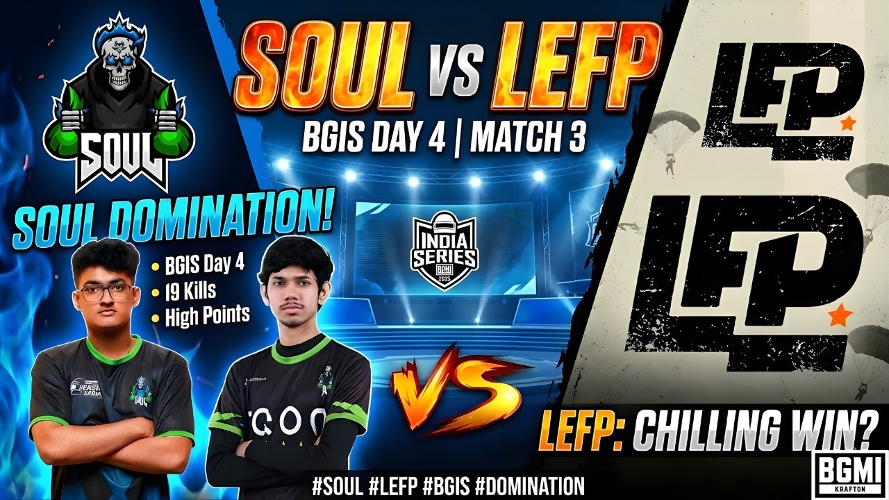 TEAM SOUL DOMINATION! 🔥 15 KILLS WWCD | Soul vs LEFP | BGIS 2026 Day 4 Match 3
