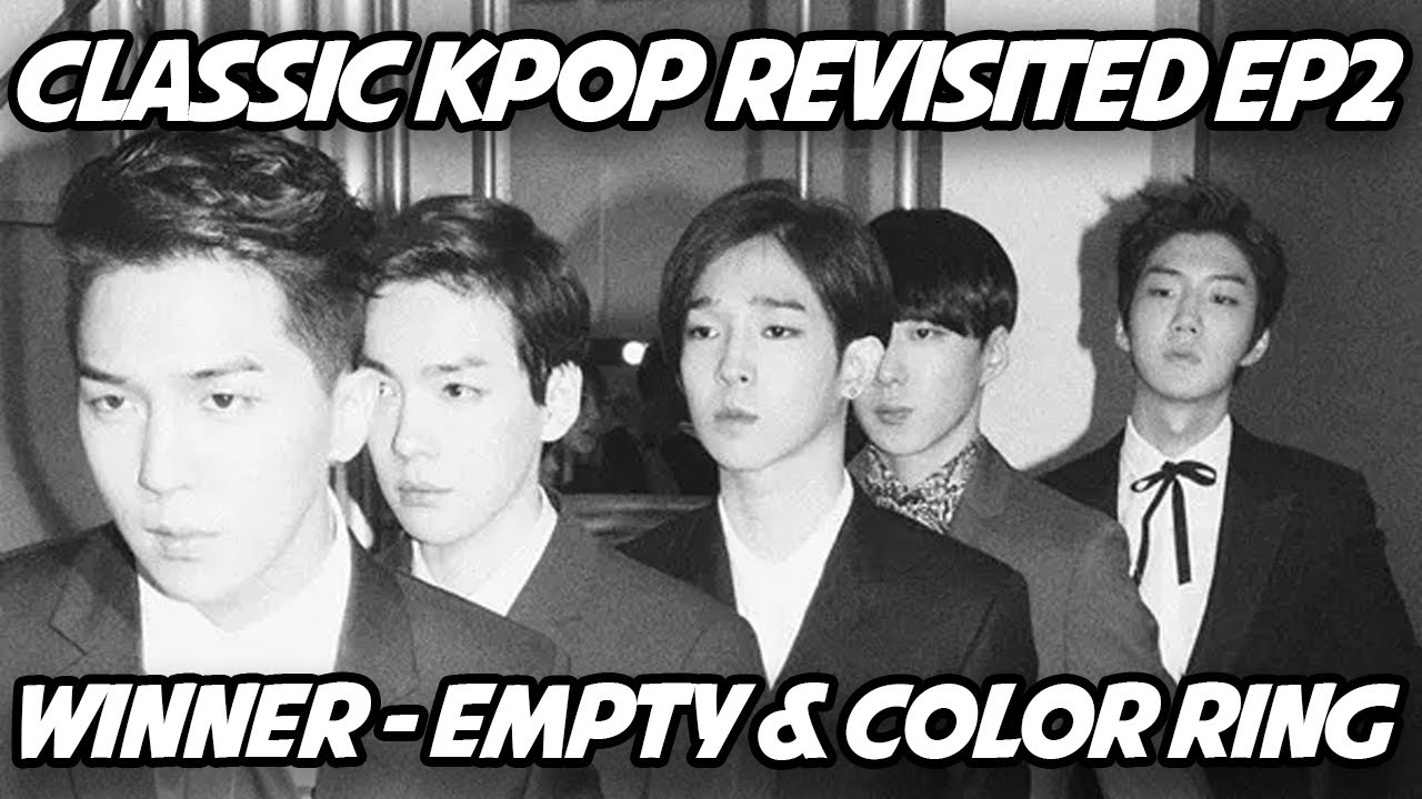 Classic Kpop Revisited EP2: WINNER 