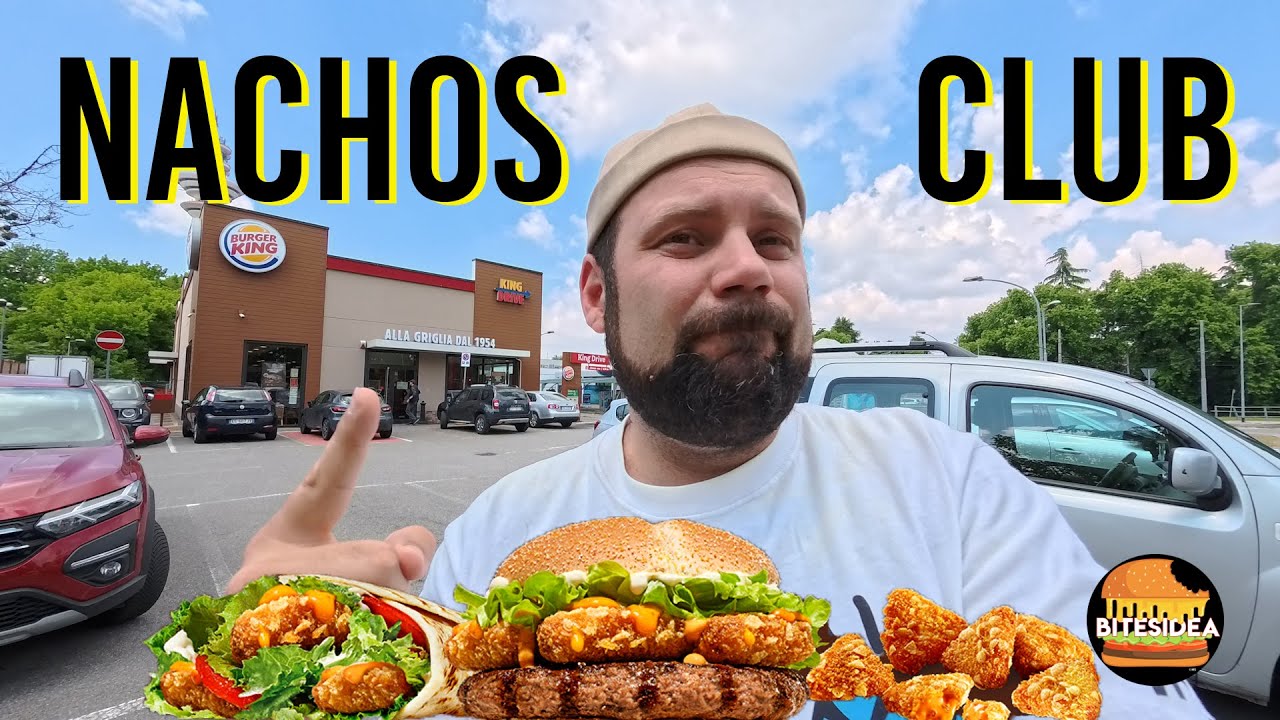 Burger King Nachos Club. 🍔🍟🥤