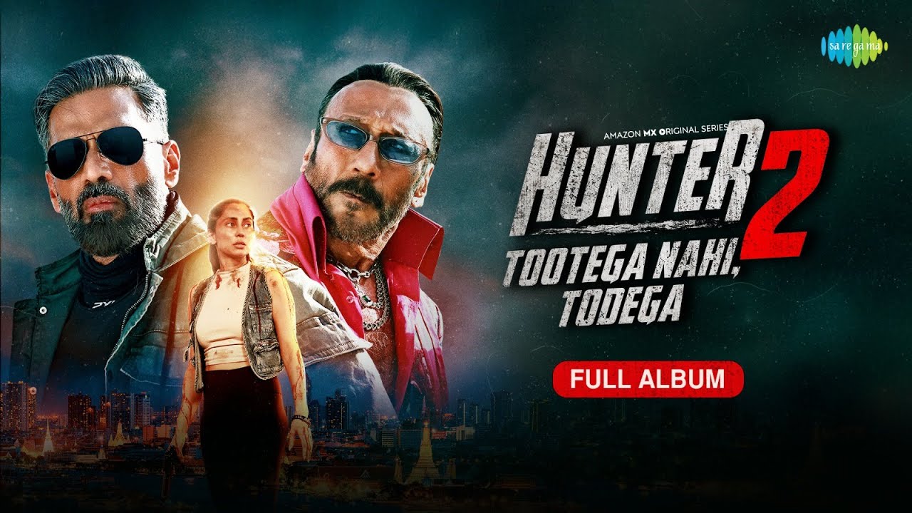 Hunter 2 - Full Album | Suniel Shetty, Jackie Shroff, Anusha Dandekar | 24th July