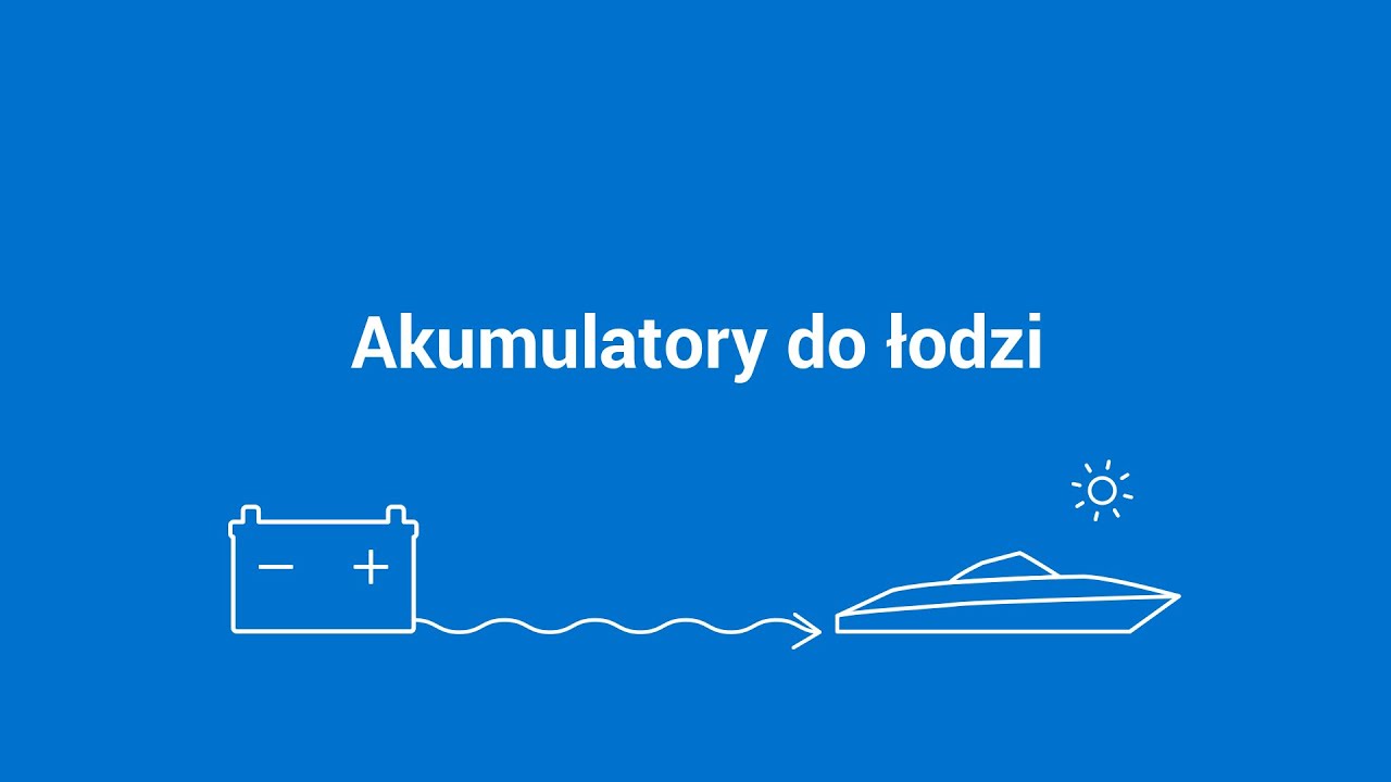 Akumulatory do łodzi