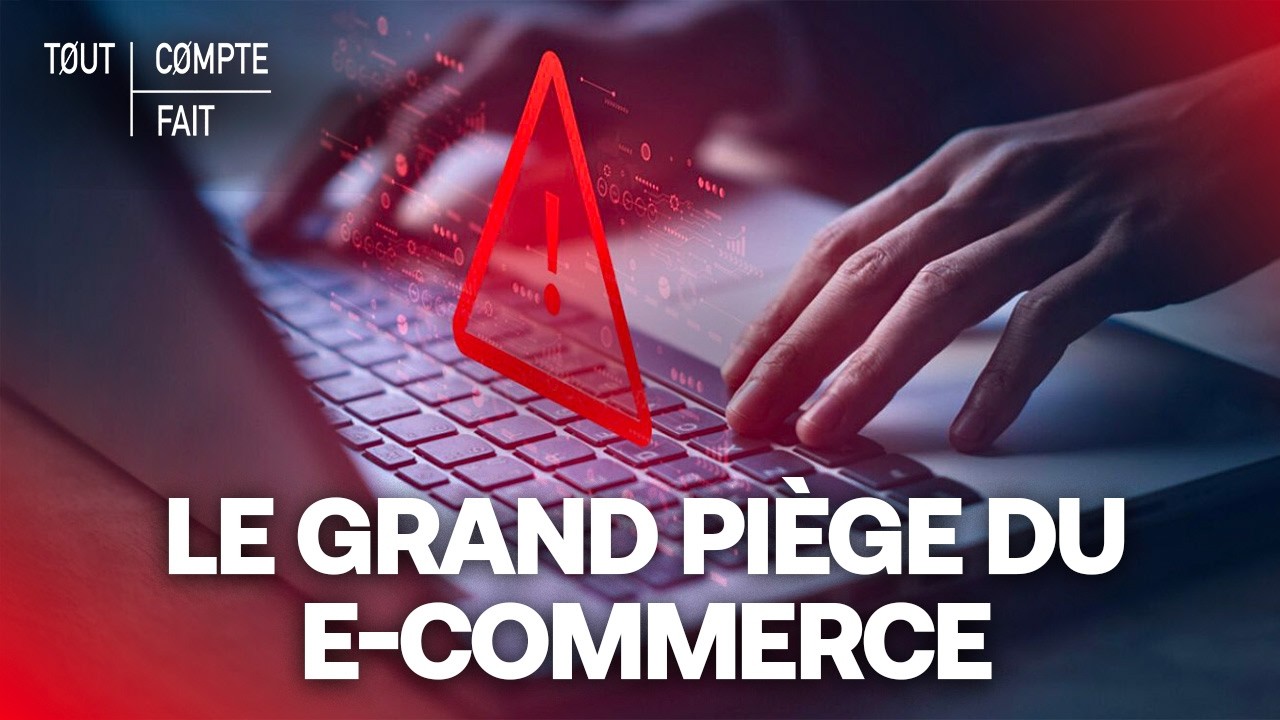E-COMMERCE : La face CACHÉE des achats en ligne - Tout Compte FaitE-