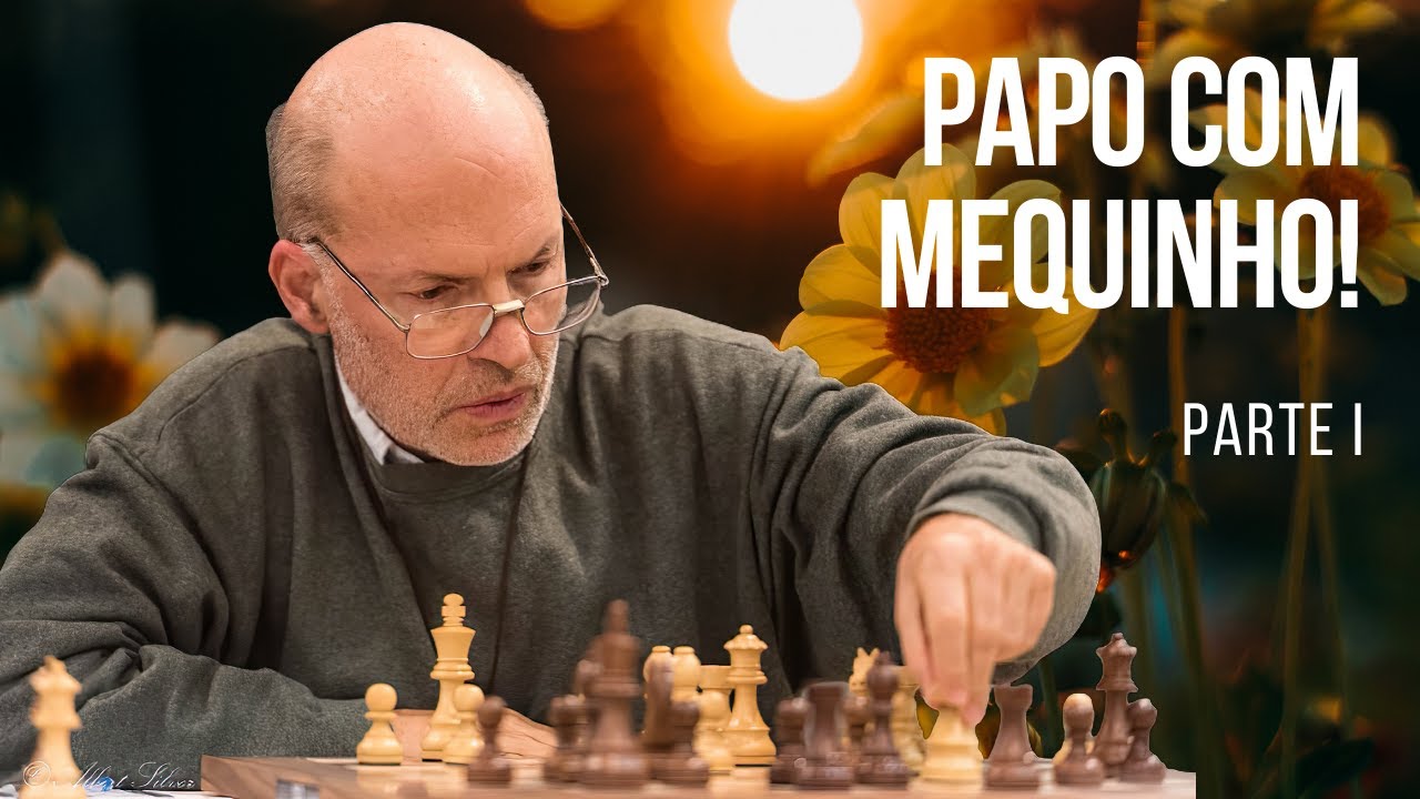 Entrevista com MEQUINHO, a LENDA Viva do Xadrez - PARTE I