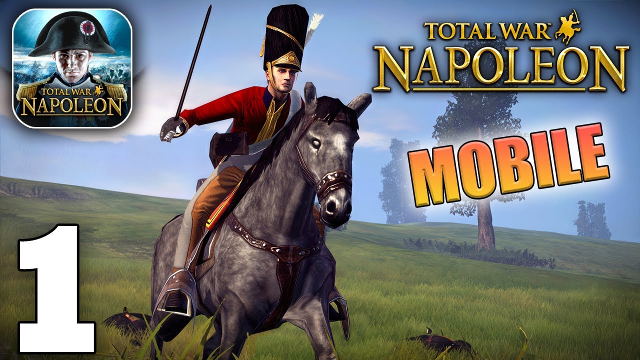 Total War NAPOLEON Mobile - Gameplay Walkthrough Part 1 (iOS, Android)