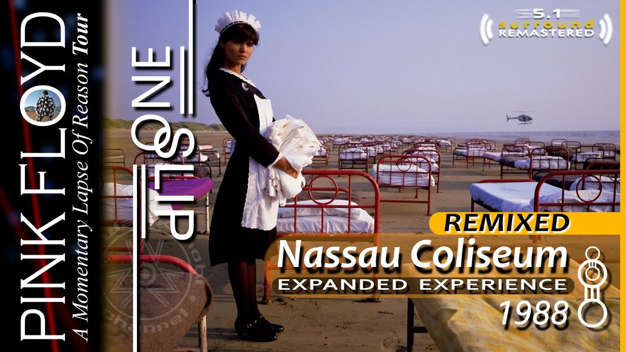 Pink Floyd - One Slip🔹IMPROVED REMIXED EDITION🔈 5.1 REMASTERED🔹DSOT - Nassau 1988 | Multilingual