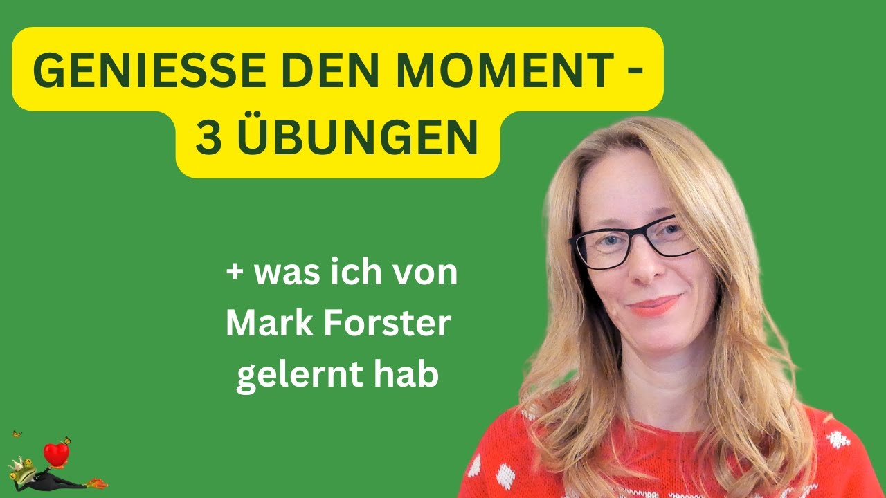Den Moment genießen: Was ich von Mark Forster gelernt hab