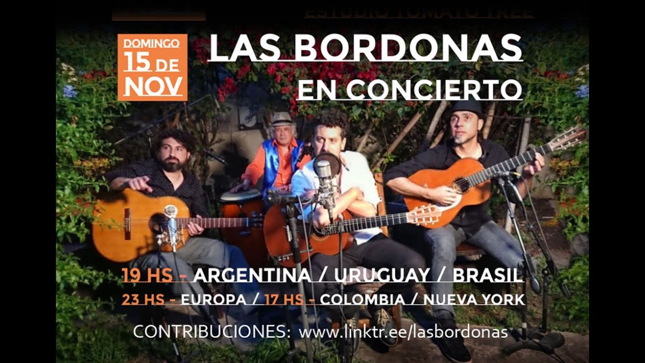 Las Bordonas en VIVO 15 Nov. 2020
