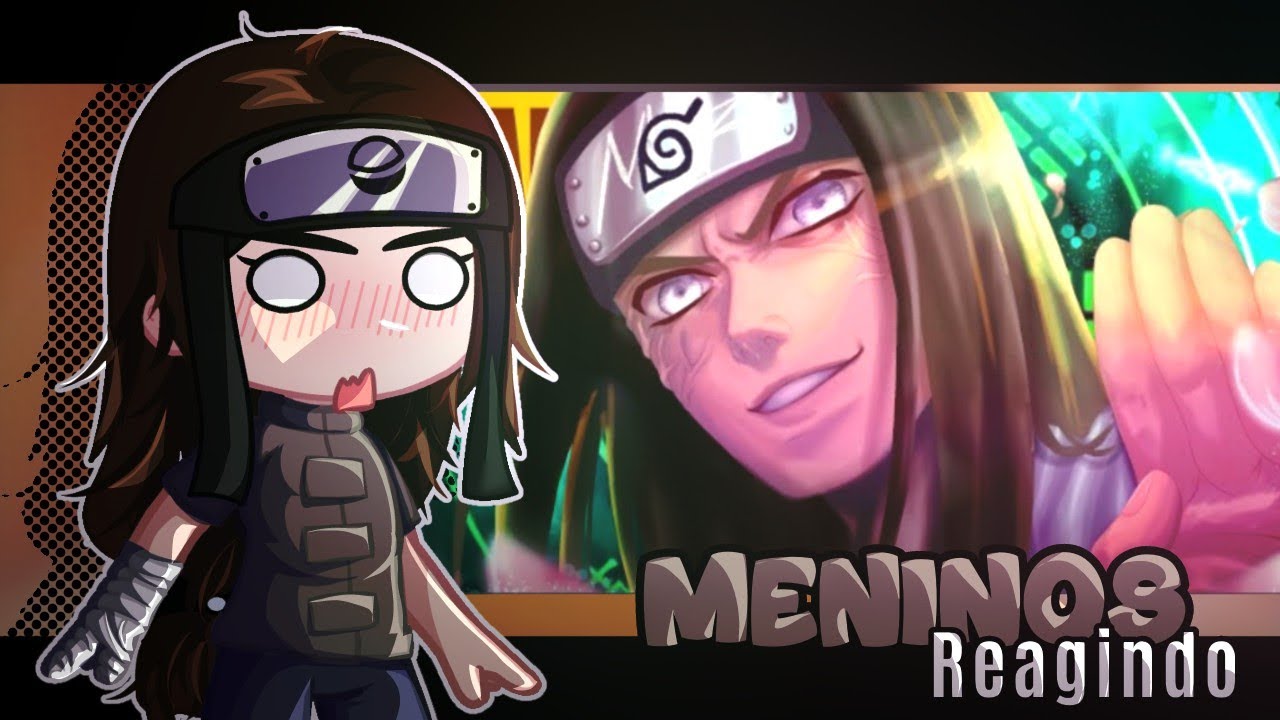 💥Naruto and Friends React to Neji's Rap 💥 - Ero Neji (MHRap) Naruto / Gacha Club (Boys)
