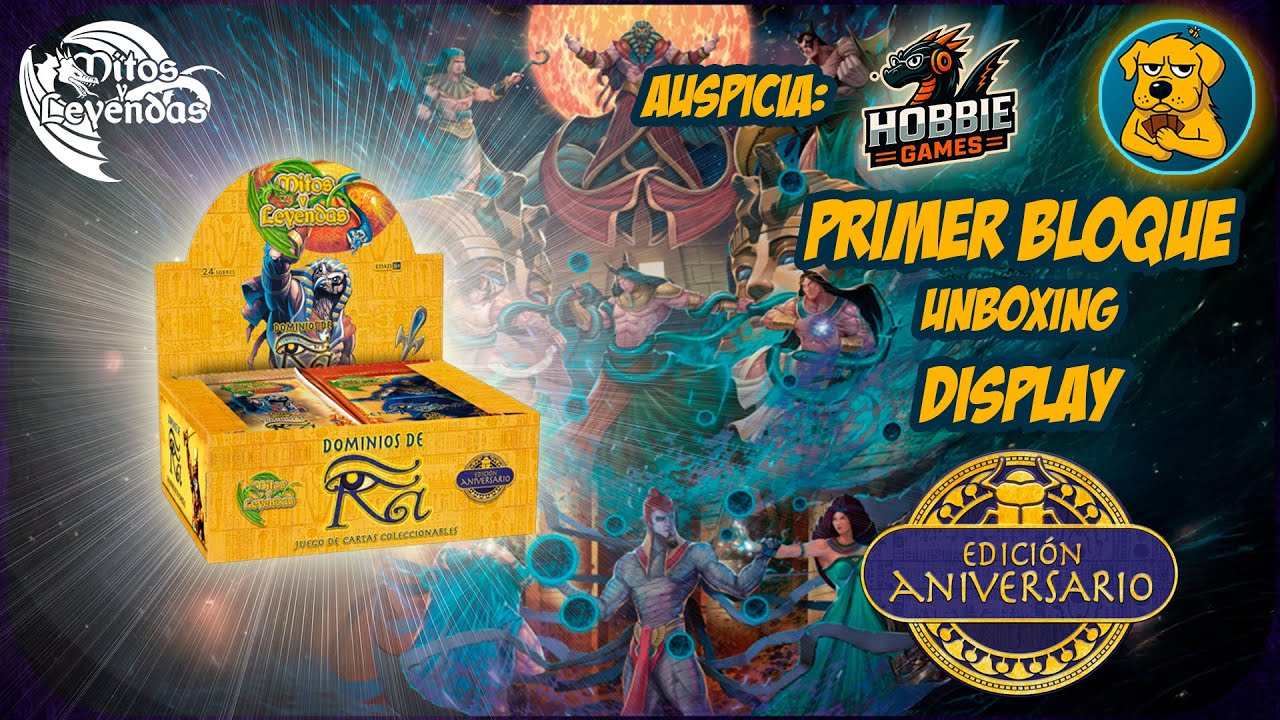 UNBOXING Aniversario Dominios de Ra - Display - Primer Bloque - Mitos y Leyendas TCG
