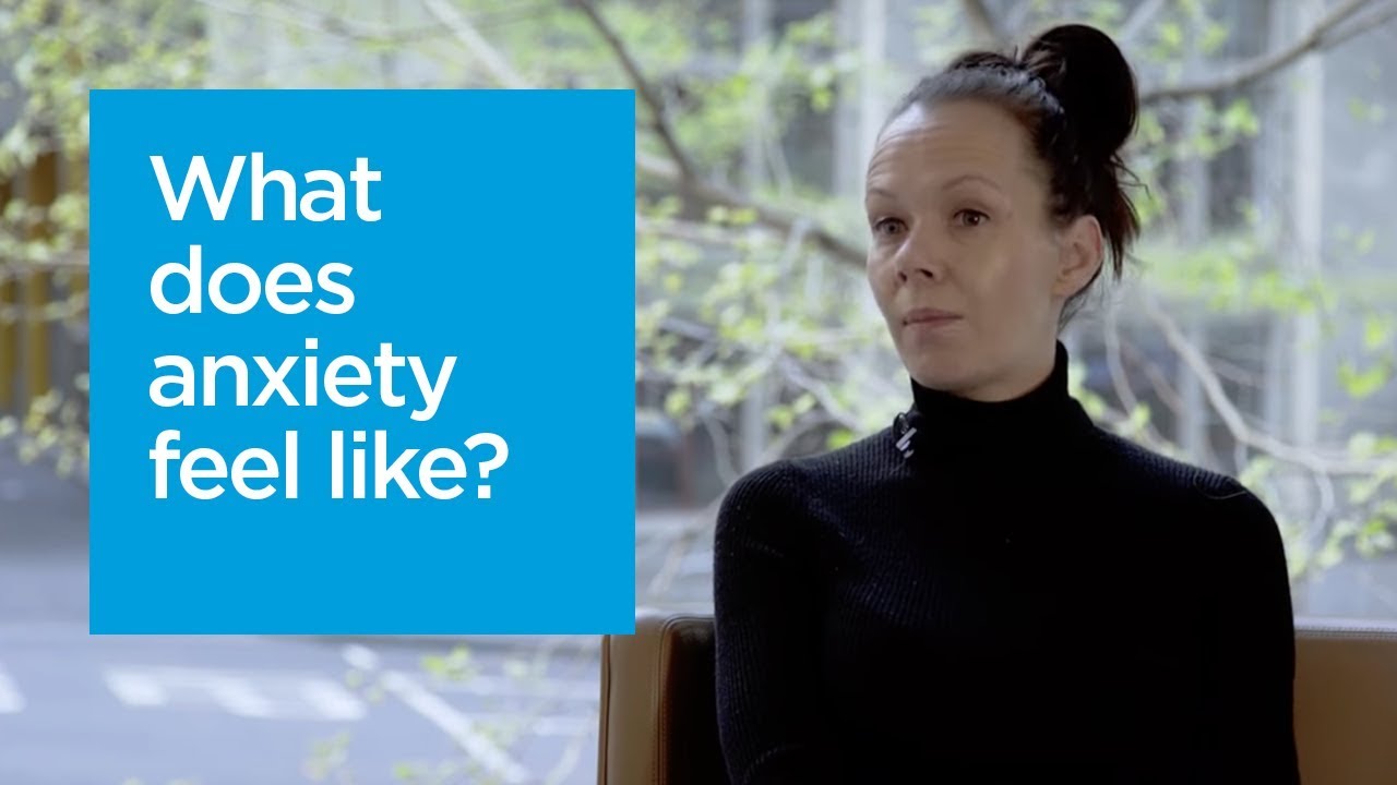 What does anxiety feel like?