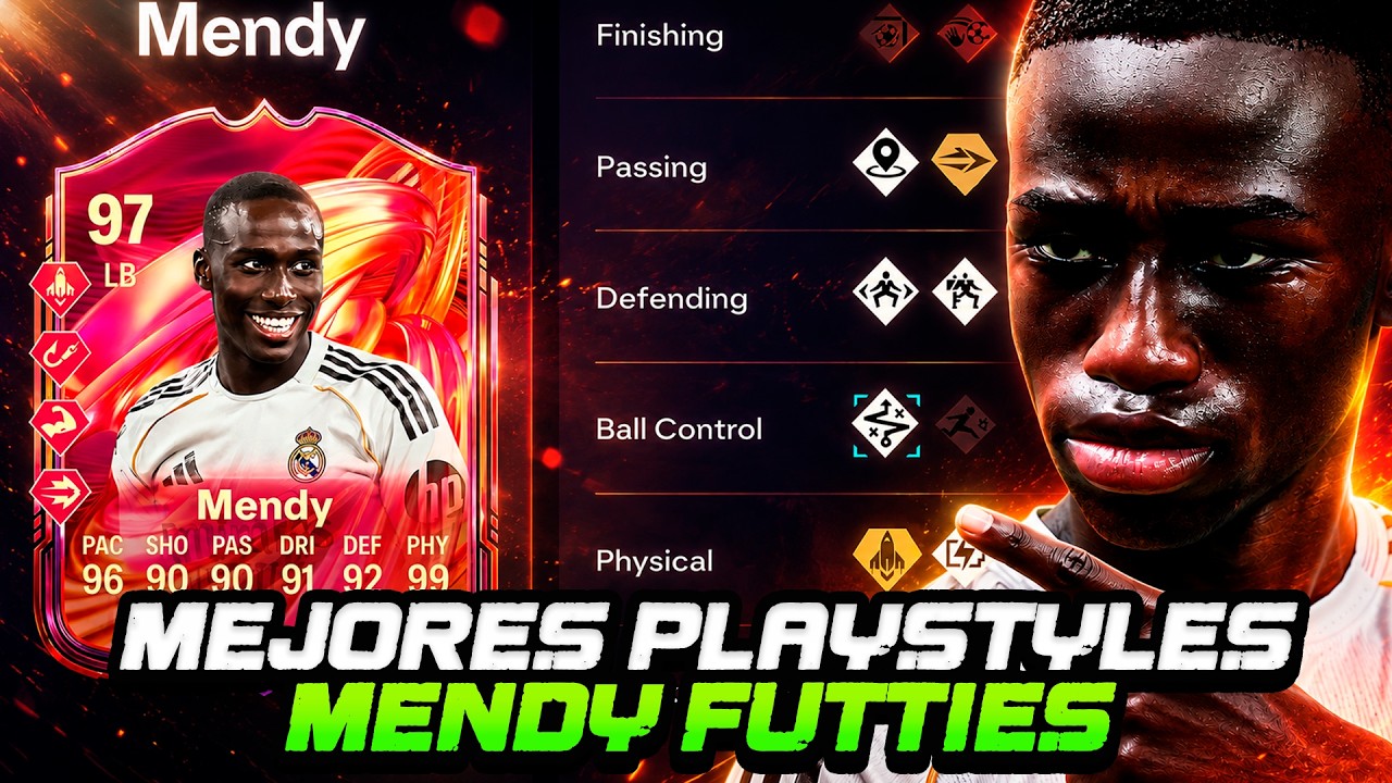 MEJORES PLAYSTYLES MENDY FUTTIES EA FC 26 ULTIMATE TEAM