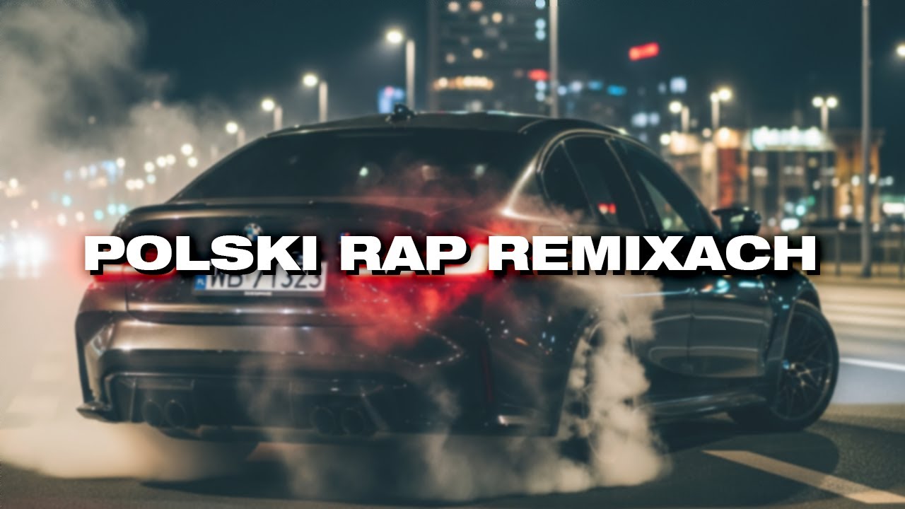 🚨 POLSKI RAP W REMIXACH | SKŁADANKA NA LATO ☀️ (xenti remix)