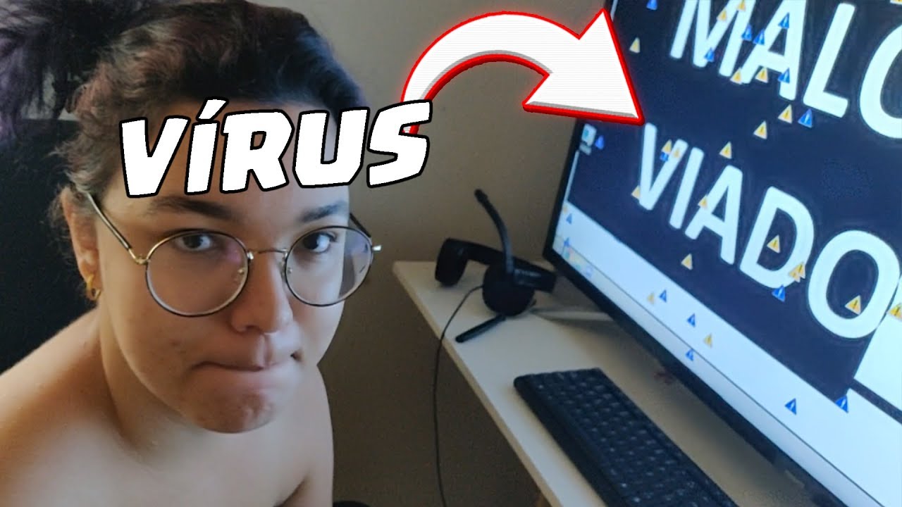 INSTALEI VÍRUS NO PC DA ANNA BANANA...