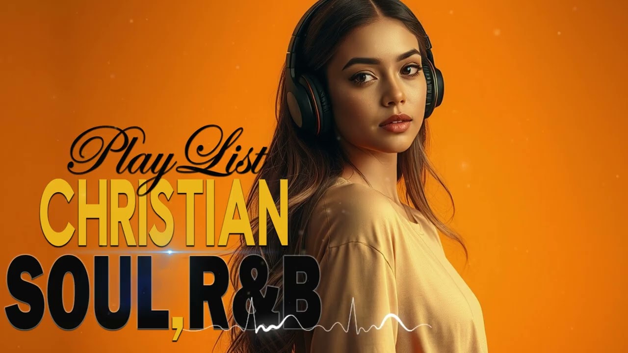 Soulful Christian R&B Psalms | Gospel Worship & Praise Music for Healing, Prayer & Reflection