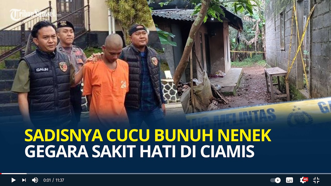 Buang ke Jurang, Sadisnya Salman Cucu Bunuh Nenek Gegara Sakit Hati di Ciamis, Niat Kubur Jasad