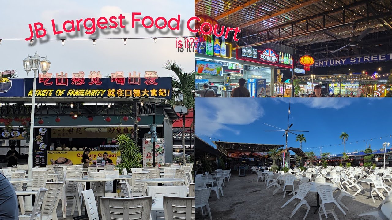 CENTURY Street Food Court Johor near #KSLCITY– So Many Choices, But Is It Worth It? #口福大食紀美食阁
