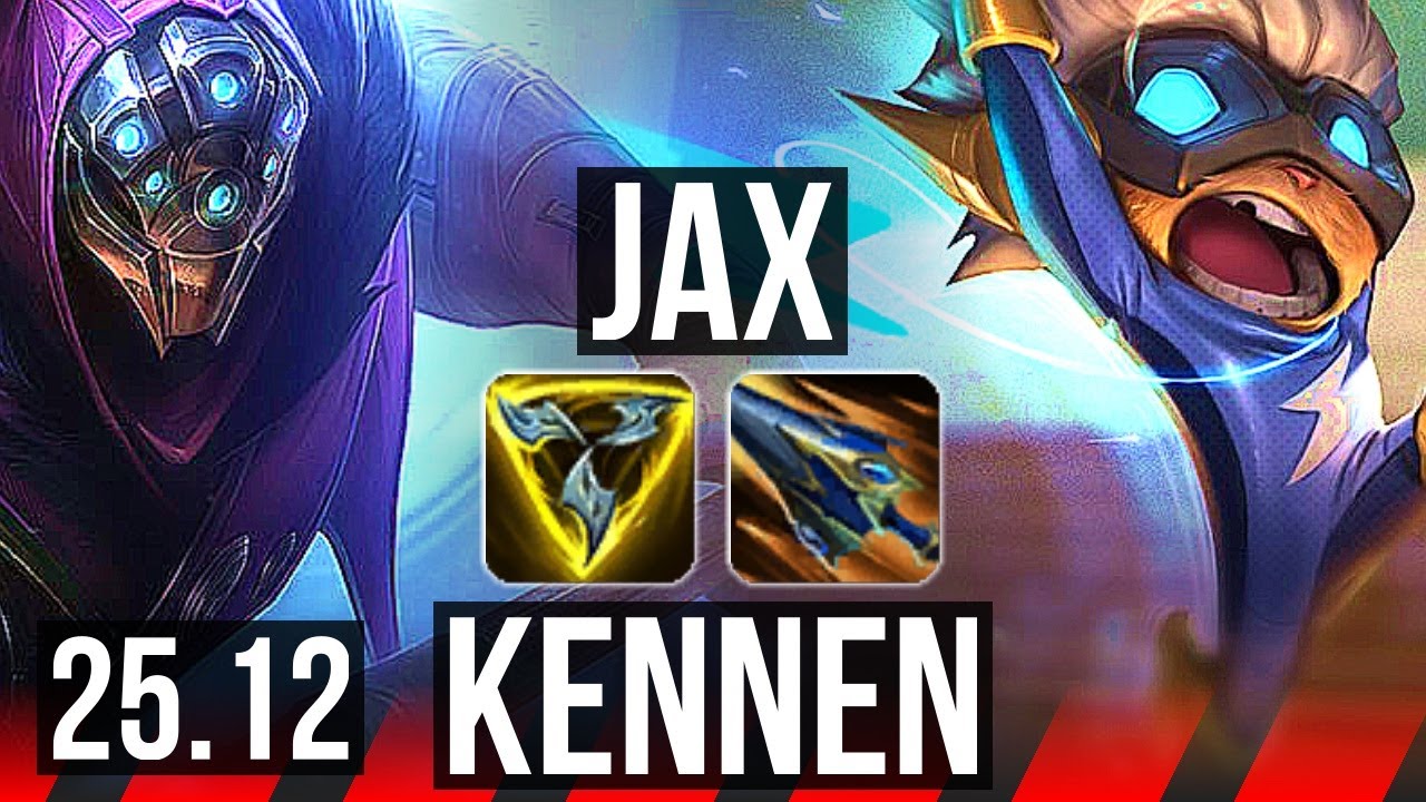 JAX vs KENNEN (TOP) | 7/3/9 | EUW Challenger | 25.12