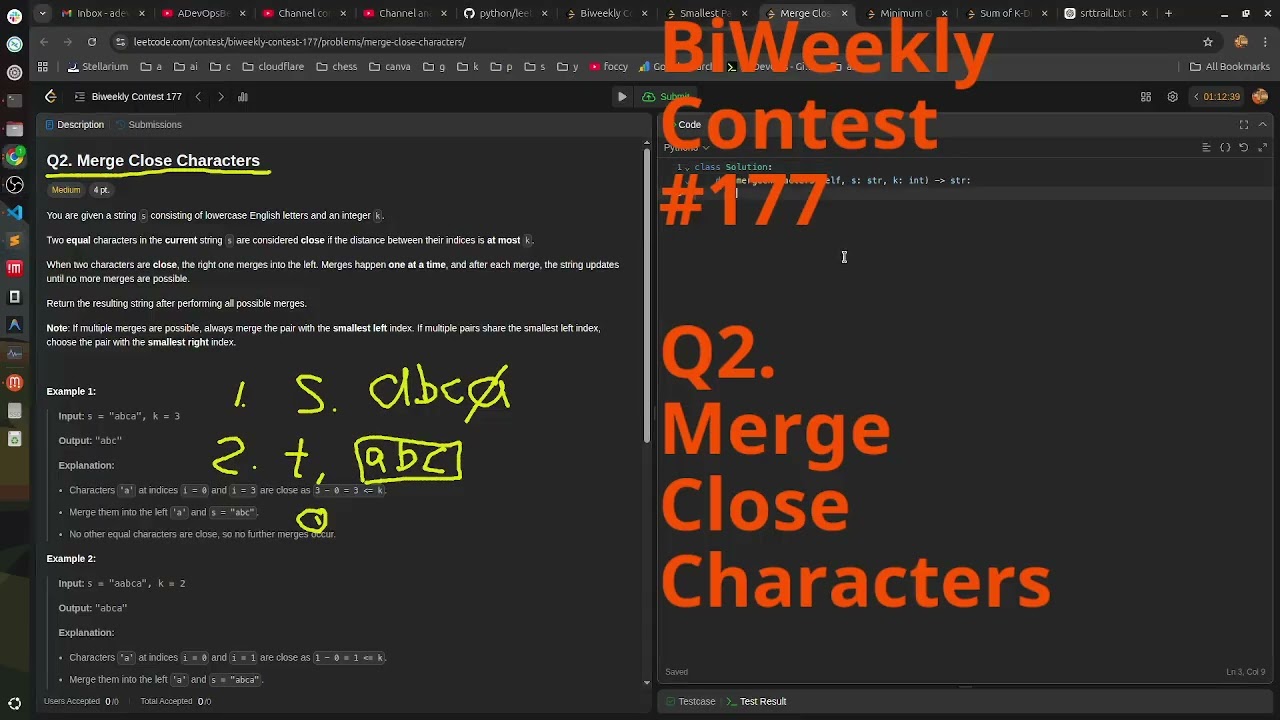 Leetcode Biweekly Contest 177 Q2. Merge Close Characters #python #dsa
